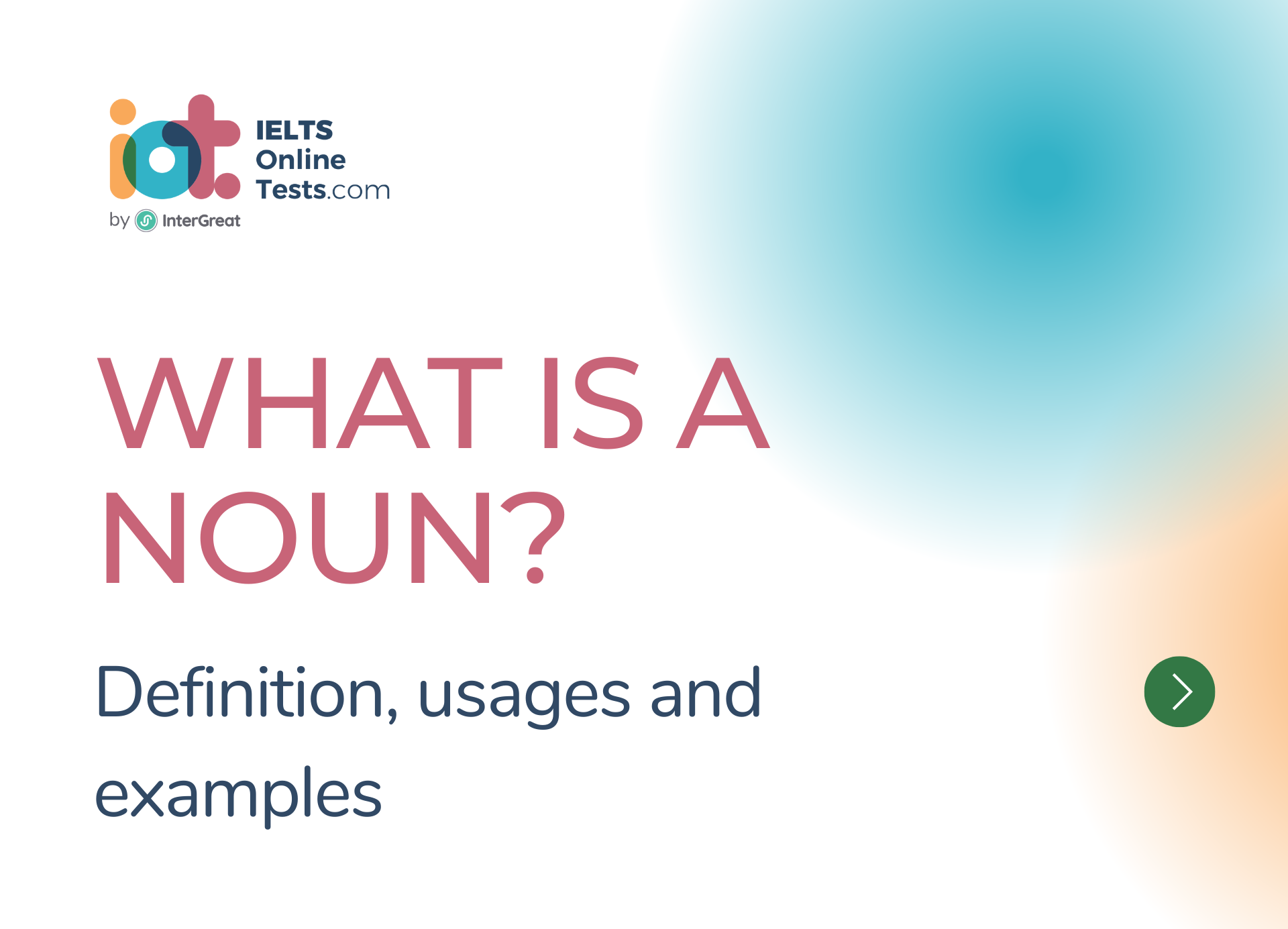 What Is A Noun In English Grammar IELTS Online Tests